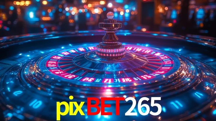 pixbet265 - Divirta-Se No Casino - pixbet265.com
