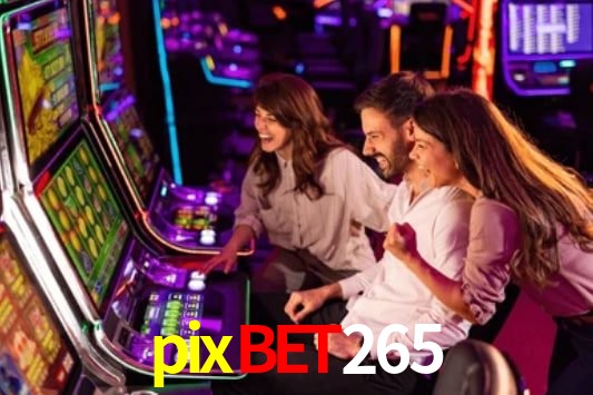Promoções Sazonais pixbet265